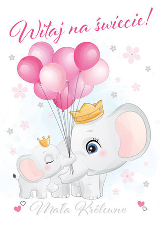 KARTKA WITAJ NA ŚWIECIE DZIEWCZYNKA