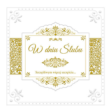 KARTKA Z OKAZJI ŚLUBU BIAŁO-ZŁOTA