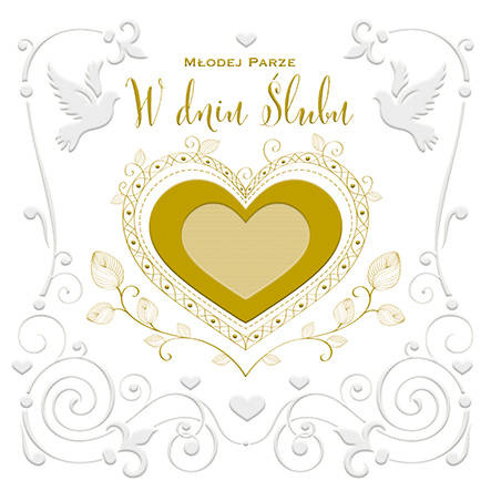 KARTKA Z OKAZJI ŚLUBU ZŁOTE SERCE
