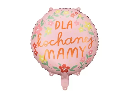 BALON FOLIOWY DLA KOCHANEJ MAMY 45 CM