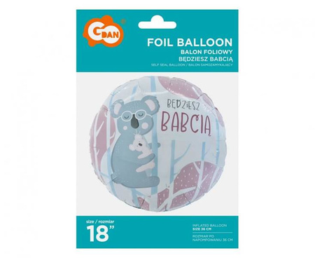 BALON FOLIOWY BĘDZIESZ BABCIĄ 46 CM