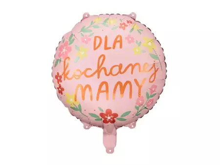 BALON FOLIOWY DLA KOCHANEJ MAMY 45 CM